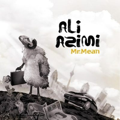 Ali Azimi Mr Mean