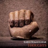 Thoughts Karen Homayounfar